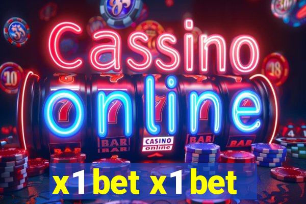 x1 bet x1 bet